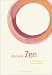 Book Discover Zen: A Practical Guide to Personal Serenity