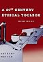 A 21st Century Ethical Toolbox
