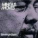 Mingus Moves Image of Mingus Moves