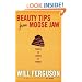 Beauty Tips from Moose Jaw: Travels in Search of Canada