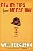  : Beauty Tips from Moose Jaw: Travels in Search of Canada