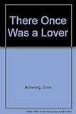 There once was a lover