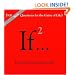 If..., Volume 2: (500 New Questions for the Game of Life)