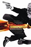 The Transporter Framed Poster Movie 11 x 17 Inches - 28cm x 44cm Jason Statham Qi Shu Matt Schulze Fran?ois Berl?and