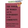 The Power of Women & the Subversion of Community