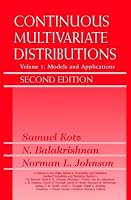 Continuous Multivariate Distributions, Volume 1, Models and Applications, 2nd Edition