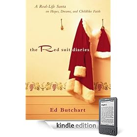 Red Suit Diaries, The: A Real-Life Santa on Hopes, Dreams, and Childlike Faith (Kindle Edition) thumbnail