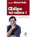 Oedipe toi-m�me ! : Consultations d'un p�dopsychiatre