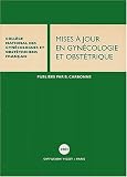 Mises � jour en gyn�cologie et obst�trique. 26�mes journ�es nationales, Paris, 2002