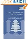 Project Management Maturity Model (Center for Business Practices)