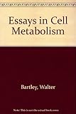 Essays in cell metabolism : Hans Krebs dedicatory volume