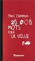 Vingt mille mots pour la ville