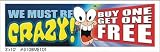 Buy one get one free vinyl banner 3' x 10'