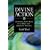 Divine Action: Examining God's Role in an Open and Emergent Universe
