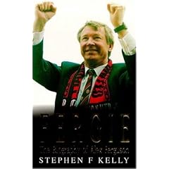 Fergie: Biography of Alex Ferguson