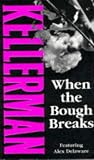 When the Bough Breaks