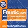 Frantic 2002