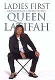 Ladies First: Revelations of a Strong Woman