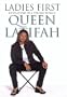 Ladies First: Revelations of a Strong Woman