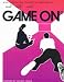 Game on: The History and Culture of Videogames
