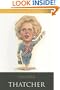 Thatcher (British Prime Ministers of the 20th Century) (Life&Times)