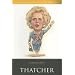 Margaret Thatcher (20 British Prime Ministers of the 20th Century)
