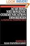 Acquired Neurogenic Communication Disorders: A Clinical Perspective (Paperback)