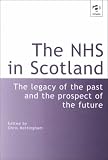 Review Ashgate Publishing  / The NHS in Scotland