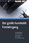 Der gro�e humboldt Fotolehrgang. Von der Aufnahme zum fertigen Bild. Alles �ber Kamera und Zubeh�r. Digitale Bildbearbeitung