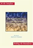 The changing Face of Evil in Film and Televi (At the Interface Probing the Boundaries)