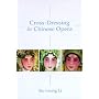 Cross-Dressing in Chinese Opera