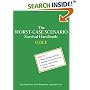 The Worst-case Scenario Survival Handbook: Golf (Worst-Case Scenario Survival Handbooks)