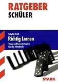 Ratgeber Sch�ler Richtig Lernen. Tipps und Lernstrategien Mittelstufe