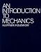 An Introduction To Mechanics