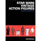 Click here to buy Star Wars Vintage Action Figures: A Guide for Collectors by  John Kellerman.