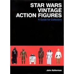 Star Wars Vintage Action Figures: A Guide for Collectors (Hardcover)