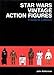 Star Wars Vintage Action Figures: A Guide for Collectors