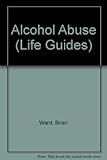 Alcohol abuse