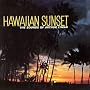 Hawaiian Sunset: The Sounds of Arthur Lyman