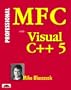 Professional MFC with Vc++5 Programming with CDROM