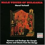 Hymnen und Ges�nge der Liturgie - Male Voic.of Bulgaria