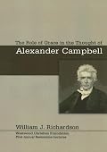 The Role of Grace in the Thought of Alexander Campbell