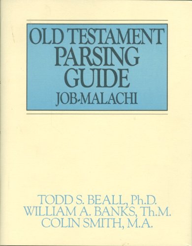 Old Testament Parsing Guide, Vol. 2: Job-Malachi