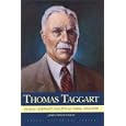 Thomas Taggart: Public Servant, Political Boss 1856-1929