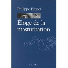 Eloge de la masturbation