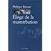 Eloge de la masturbation