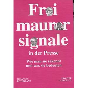 Freimaurersignale in der Presse: Wie man sie erkennt und was sie bedeuten