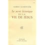 Le secret historique de la vie de J�sus de Albert Schweitzer