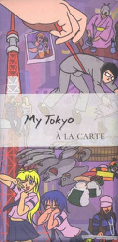 My Tokyo a la Carte