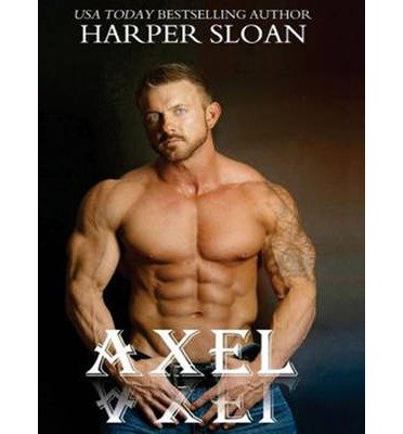 [ Axel (CD) (Corps Security #1) by Sloan, Harper ( Author ) Nov-2014 Compact Disc ]